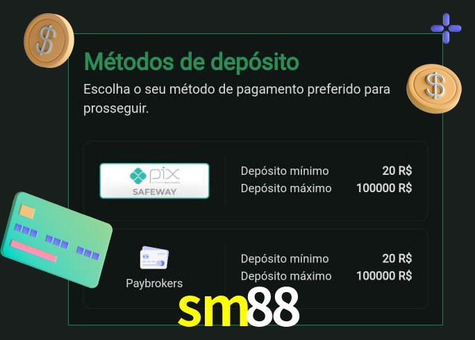O cassino sm88 oferece uma grande variedade de métodos de pagamento